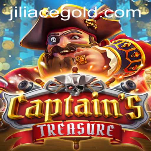 Exploring the Fascinating World of CaptainssTreasure: A Thrilling Adventure with Jiliace