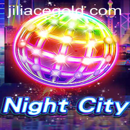 NightCity: Exploring the Dystopian World of Jiliace