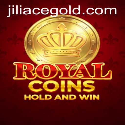 Exploring the Riches of RoyalCoins: A Dive into the World of Jiliace